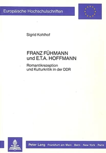 Titel: Franz Fühmann und E.T.A. Hoffmann