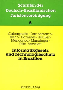 Titel: Informatikgesetz und Technologieschutz in Brasilien