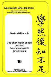 Title: Das Shen-hsien chuan und das Erscheinungsbild eines Hsien