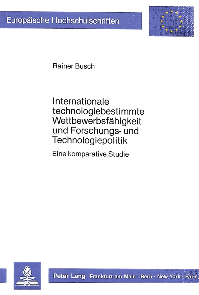 Titel: Internationale technologiebestimmte Wettbewerbsfähigkeit und Forschungs- und Technologiepolitik