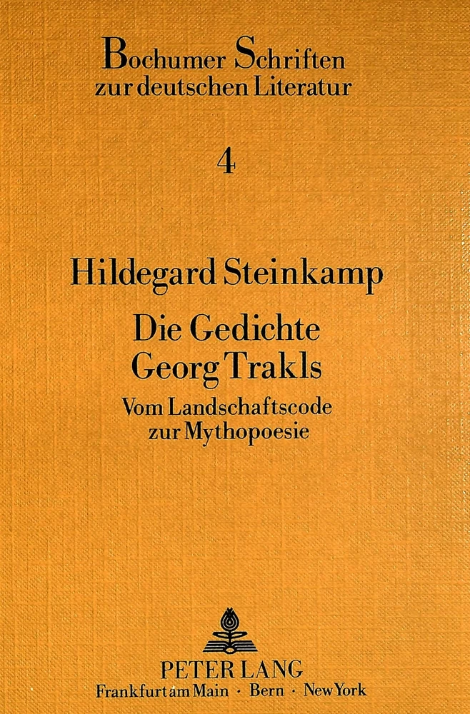 Titel: Die Gedichte Georg Trakls