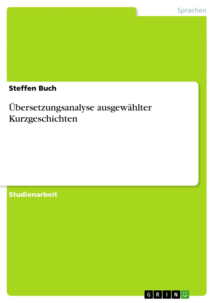 Titre: Übersetzungsanalyse ausgewählter Kurzgeschichten