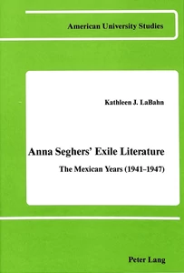 Title: Anna Seghers' Exile Literature