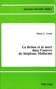 Titre: La fiction et la mort dans l'oeuvre de Stéphane Mallarmé