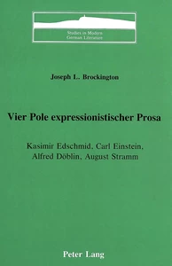 Titel: Vier Pole expressionistischer Prosa