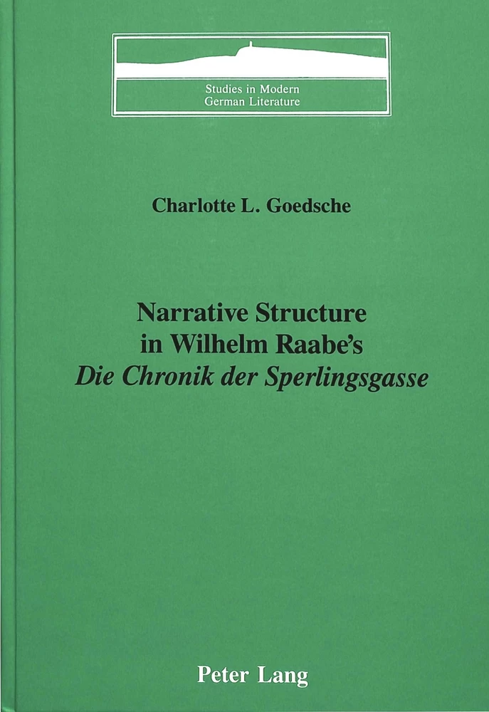Title: Narrative Structure in Wilhelm Raabe's  «Die Chronik der Sperlingsgasse»