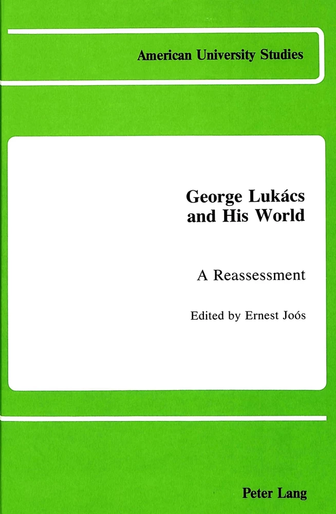 Title: George Lukács and His World
