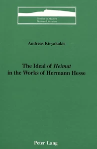 Title: The Ideal of «Heimat» in the Works of Hermann Hesse