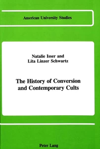 Title: The History of Conversion and Contemporary Cults