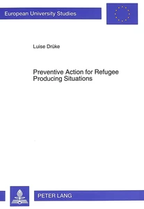Title: Preventive Action for Refugee Producing Situations