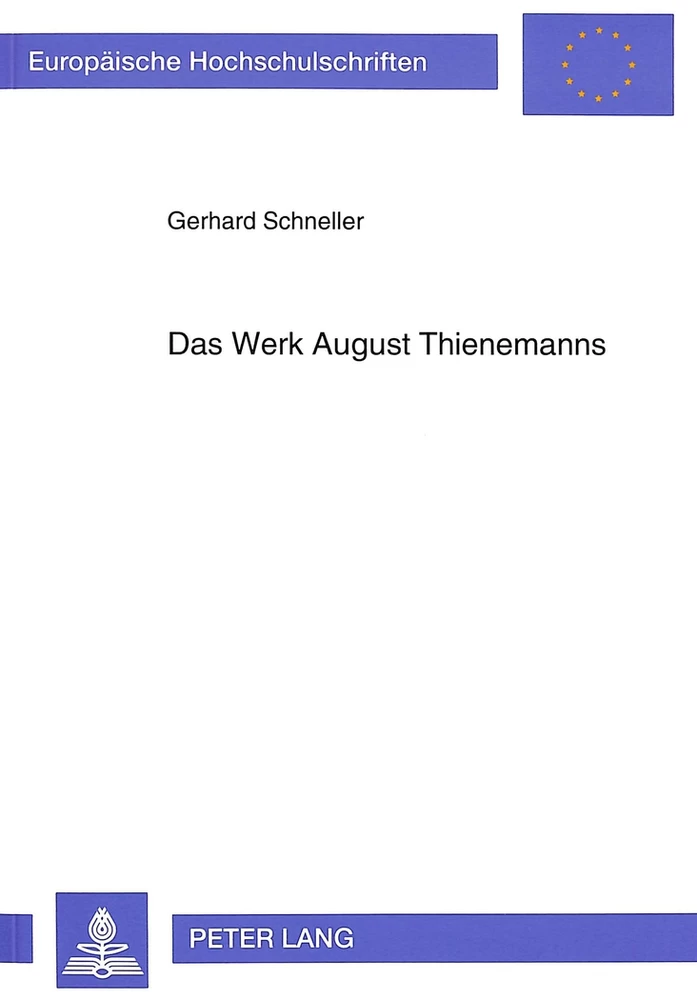 Titel: Das Werk August Thienemanns