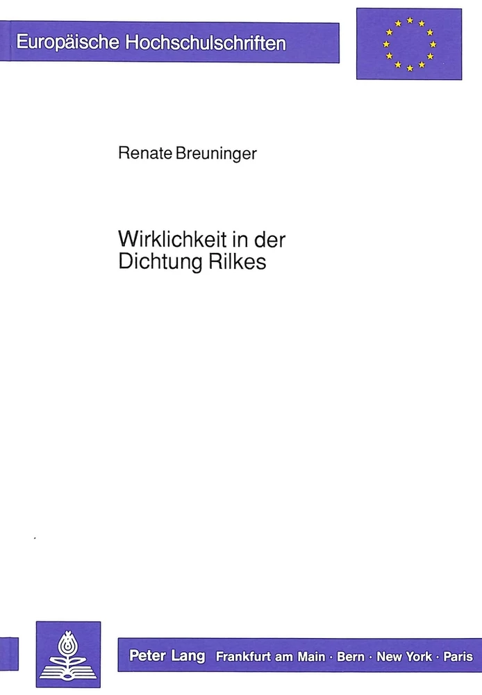 Titel: Wirklichkeit in der Dichtung Rilkes