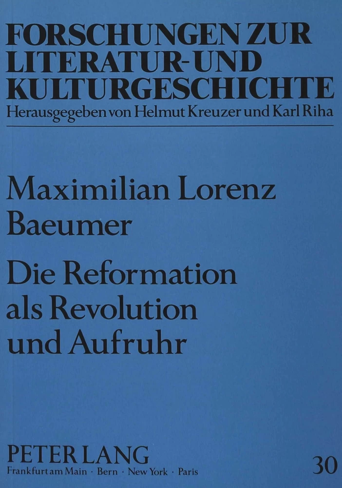 Titel: Die Reformation als Revolution und Aufruhr