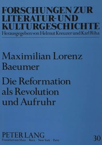 Title: Die Reformation als Revolution und Aufruhr