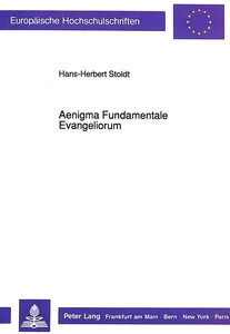 Titel: Aenigma Fundamentale Evangeliorum