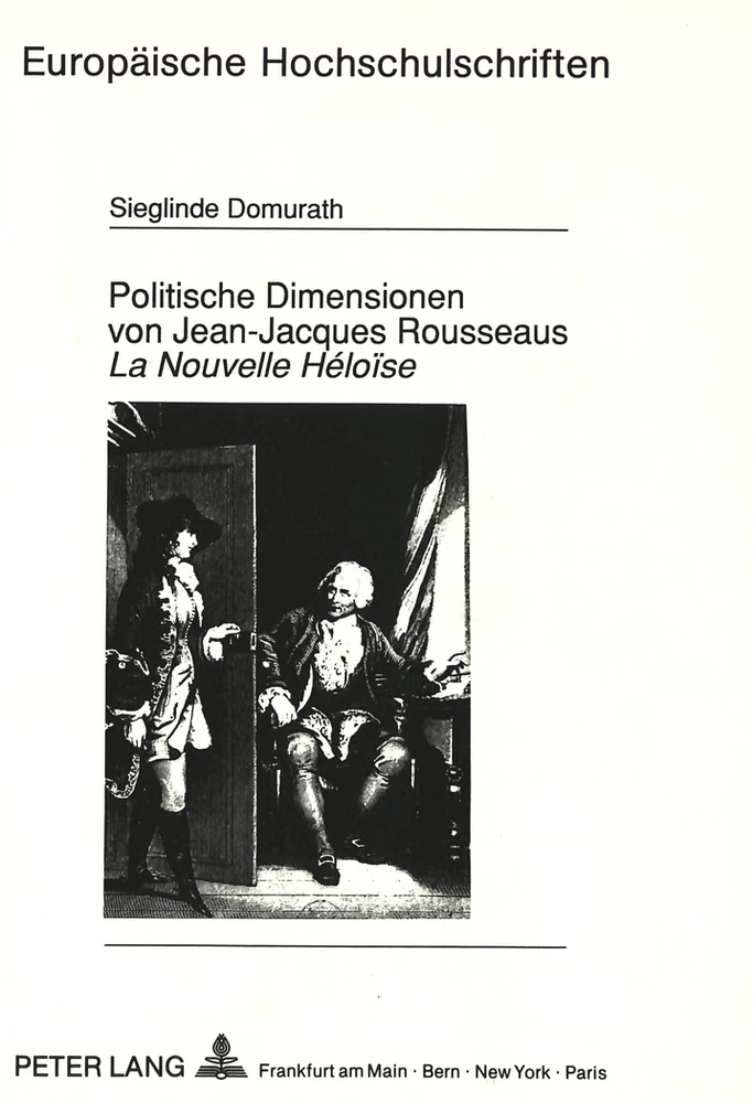 Titel: Politische Dimensionen von Jean-Jacques Rousseaus «La Nouvelle Héloïse»
