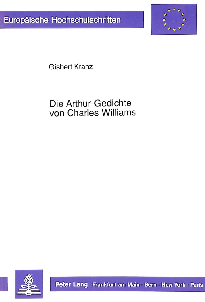 Titel: Die Arthur-Gedichte von Charles Williams