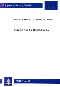 Title: Goethe and his British Critics