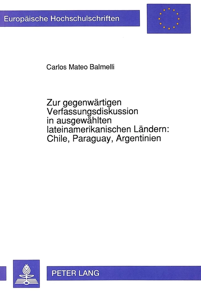 Titel: Zur gegenwärtigen Verfassungsdiskussion in ausgewählten lateinamerikanischen Ländern: Chile, Paraguay, Argentinien