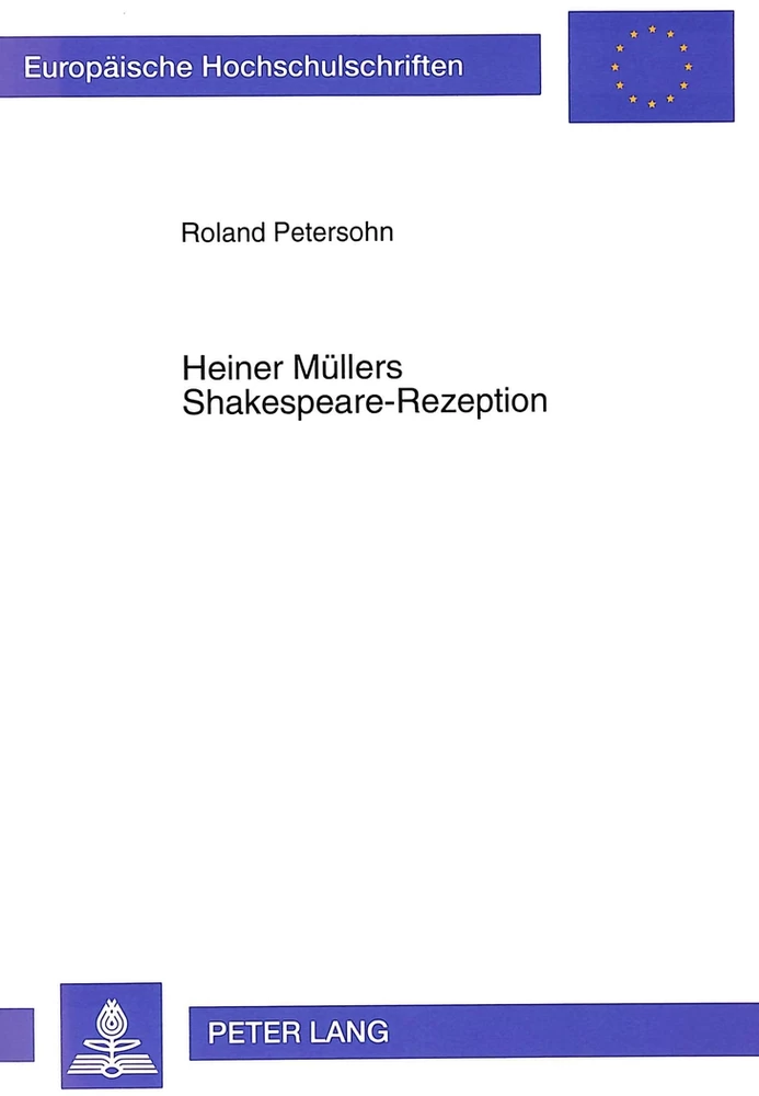 Titel: Heiner Müllers Shakespeare-Rezeption