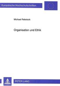Title: Organisation und Ethik