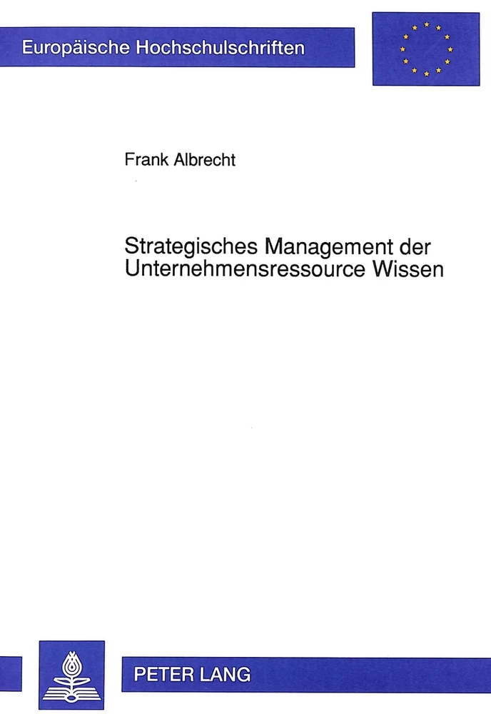 Titel: Strategisches Management der Unternehmensressource Wissen