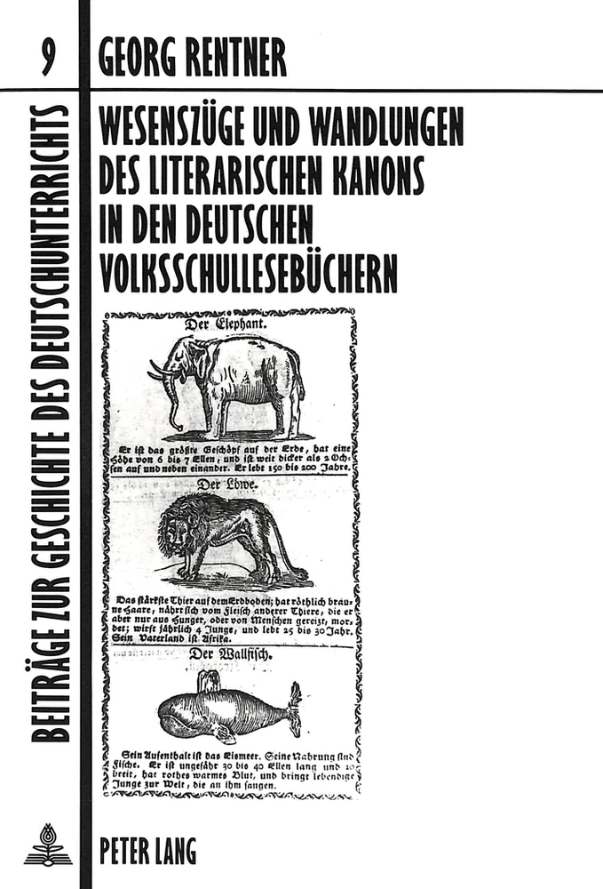 Titel: Wesenszüge und Wandlungen des literarischen Kanons in den deutschen Volksschullesebüchern