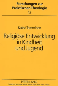 Title: Religiöse Entwicklung in Kindheit und Jugend