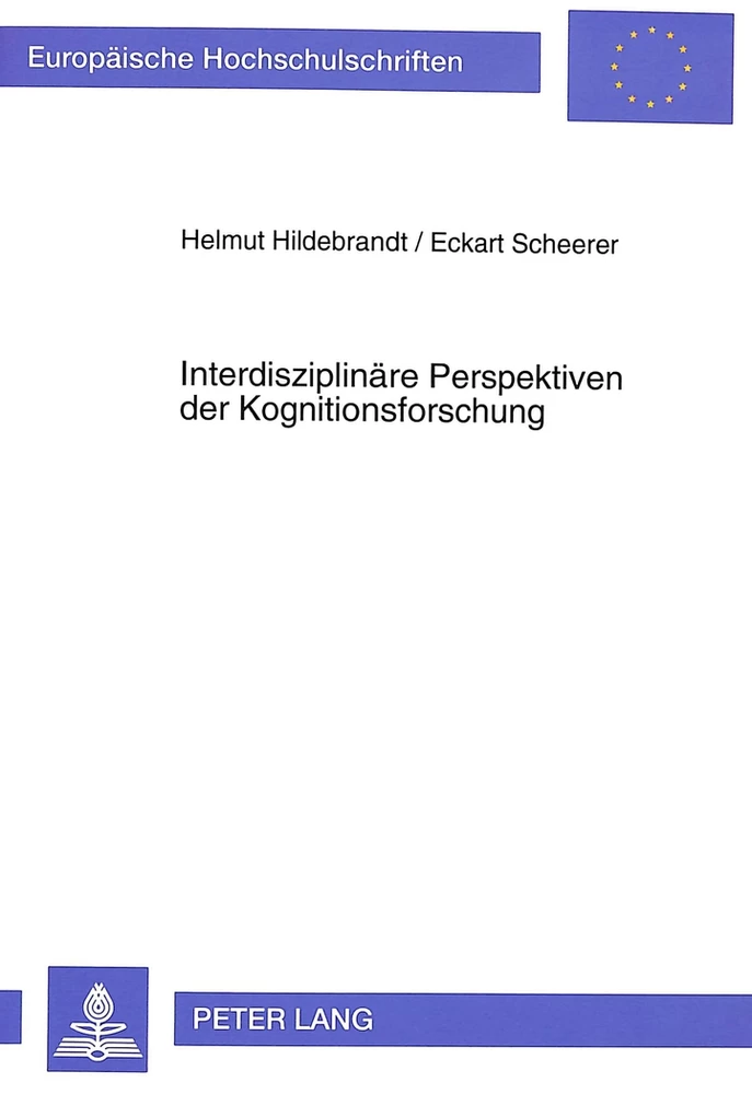 Titel: Interdisziplinäre Perspektiven der Kognitionsforschung