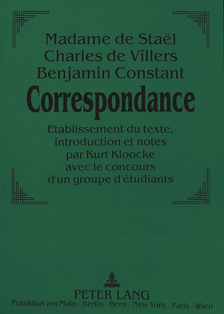 Titre: Madame de Staël - Charles de Villers - Benjamin Constant:- Correspondance.