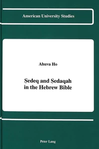 Title: Sedeq and Sedaqah in the Hebrew Bible