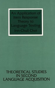 Title: An Application of Item Response Theory to Language Testing