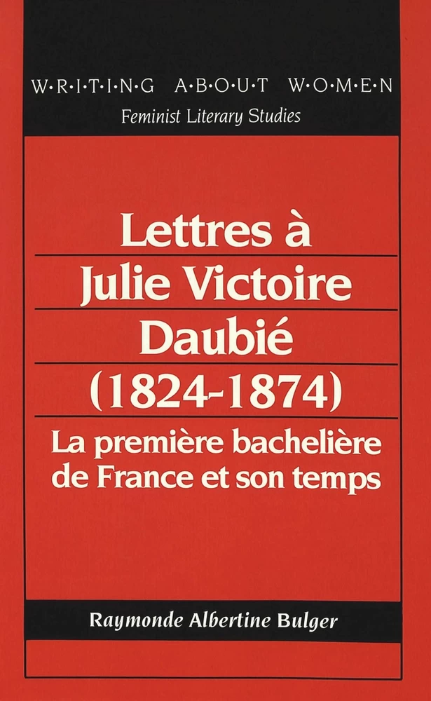Titre: Lettres à Julie Victoire Daubié (1824-1874)