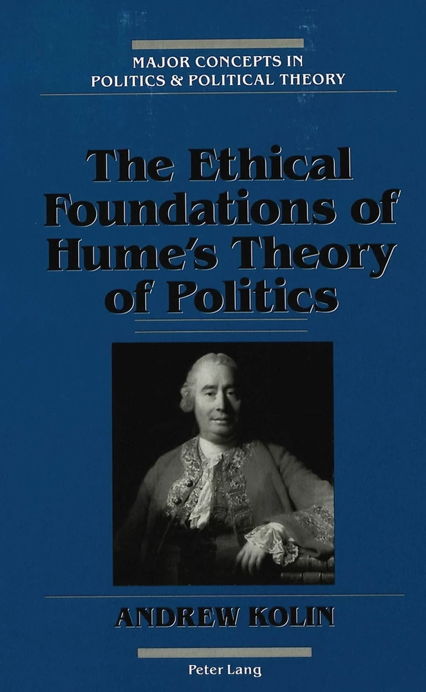 Title: The Ethical Foundations of Hume's Theory of Politics