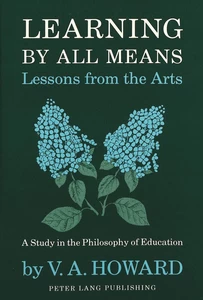 Title: Learning By All Means-Lessons from the Arts