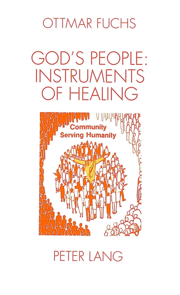 Title: God's People: Instruments of Healing