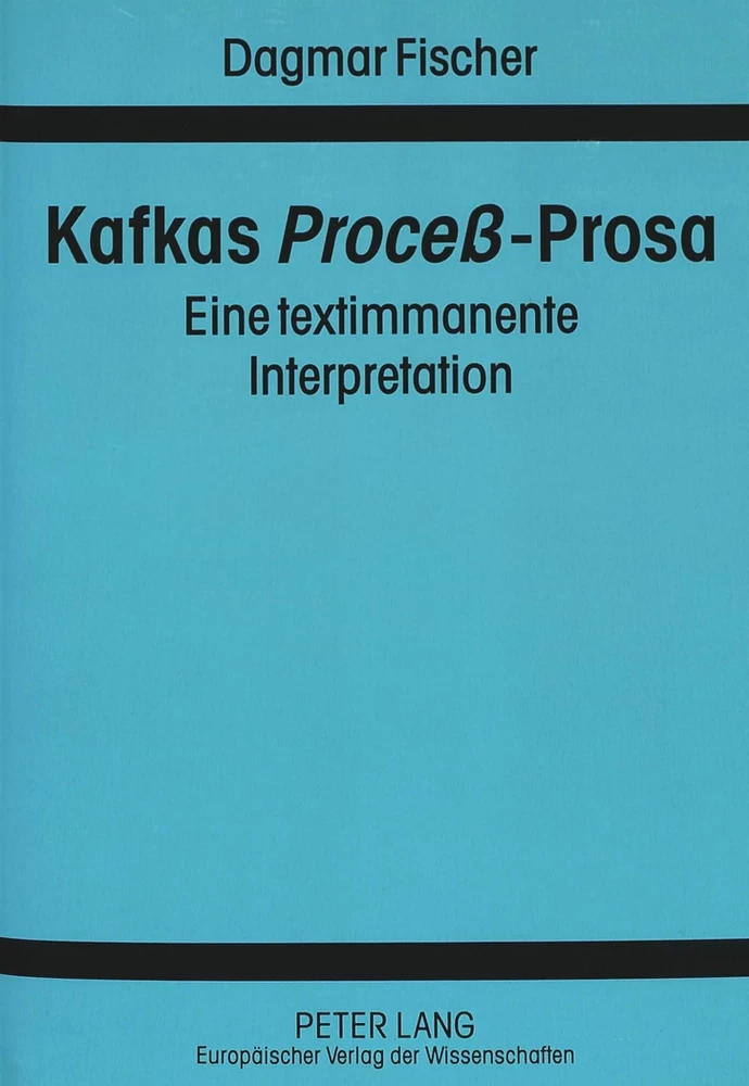 Titel: Kafkas «Proceß»-Prosa