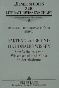 Title: Faktenglaube und fiktionales Wissen