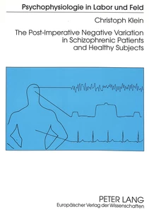 Title: The Post-Imperative Negative Variation in Schizophrenic Patients and Healthy Subjects