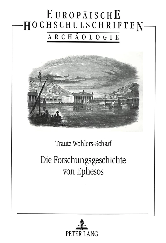 Title: Die Forschungsgeschichte von Ephesos