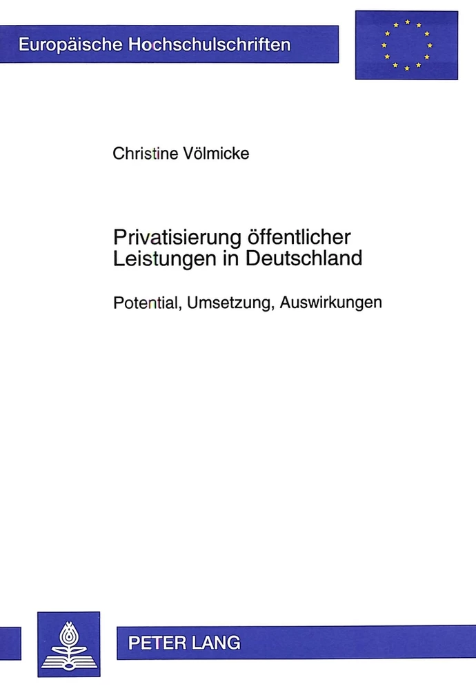 Titel: Privatisierung öffentlicher Leistungen in Deutschland