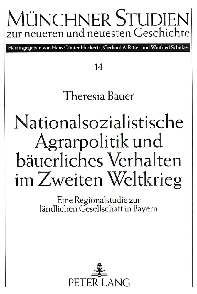 Titel: Nationalsozialistische Agrarpolitik und bäuerliches Verhalten im Zweiten Weltkrieg