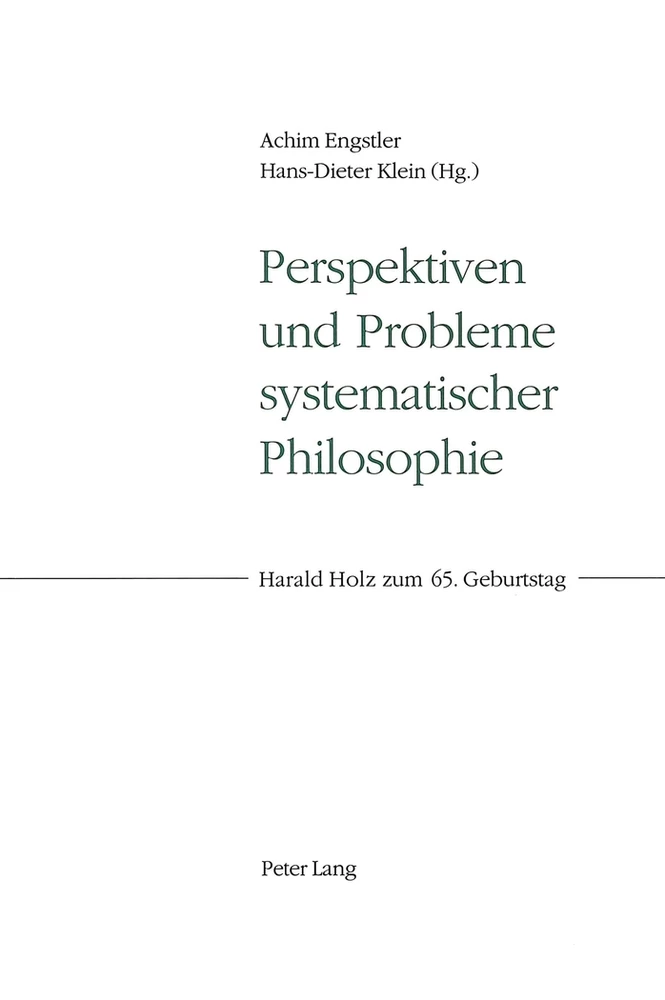 Titel: Perspektiven und Probleme systematischer Philosophie