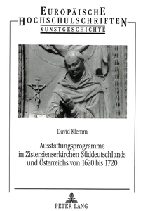 Titel: Ausstattungsprogramme in Zisterzienserkirchen Süddeutschlands und Österreichs von 1620 bis 1720