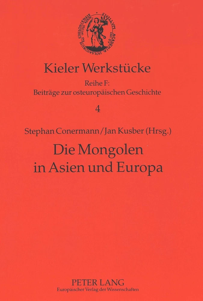 Titel: Die Mongolen in Asien und Europa