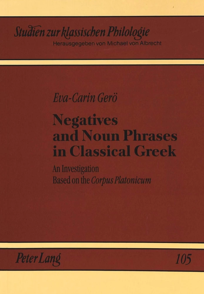 Title: Negatives and Noun Phrases in Classical Greek