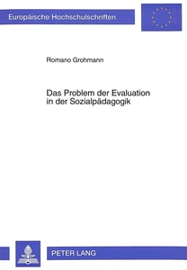 Titel: Das Problem der Evaluation in der Sozialpädagogik