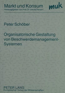 Title: Organisatorische Gestaltung von Beschwerdemanagement-Systemen