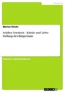 Title: Schiller, Friedrich - Kabale und Liebe: Stellung des Bürgertums