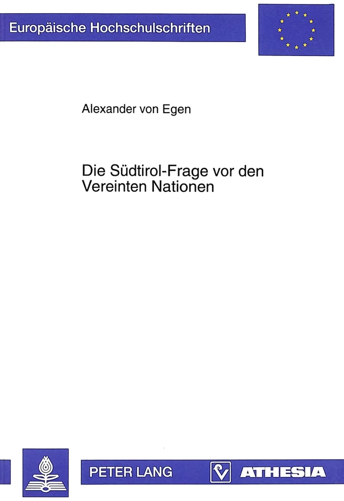 Titel: Die Südtirol-Frage vor den Vereinten Nationen